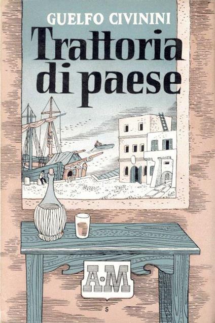 Trattoria di paese - Guelfo Civinini - copertina