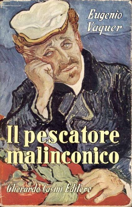 Il pescatore malinconico - Eugenio Vaquer - copertina