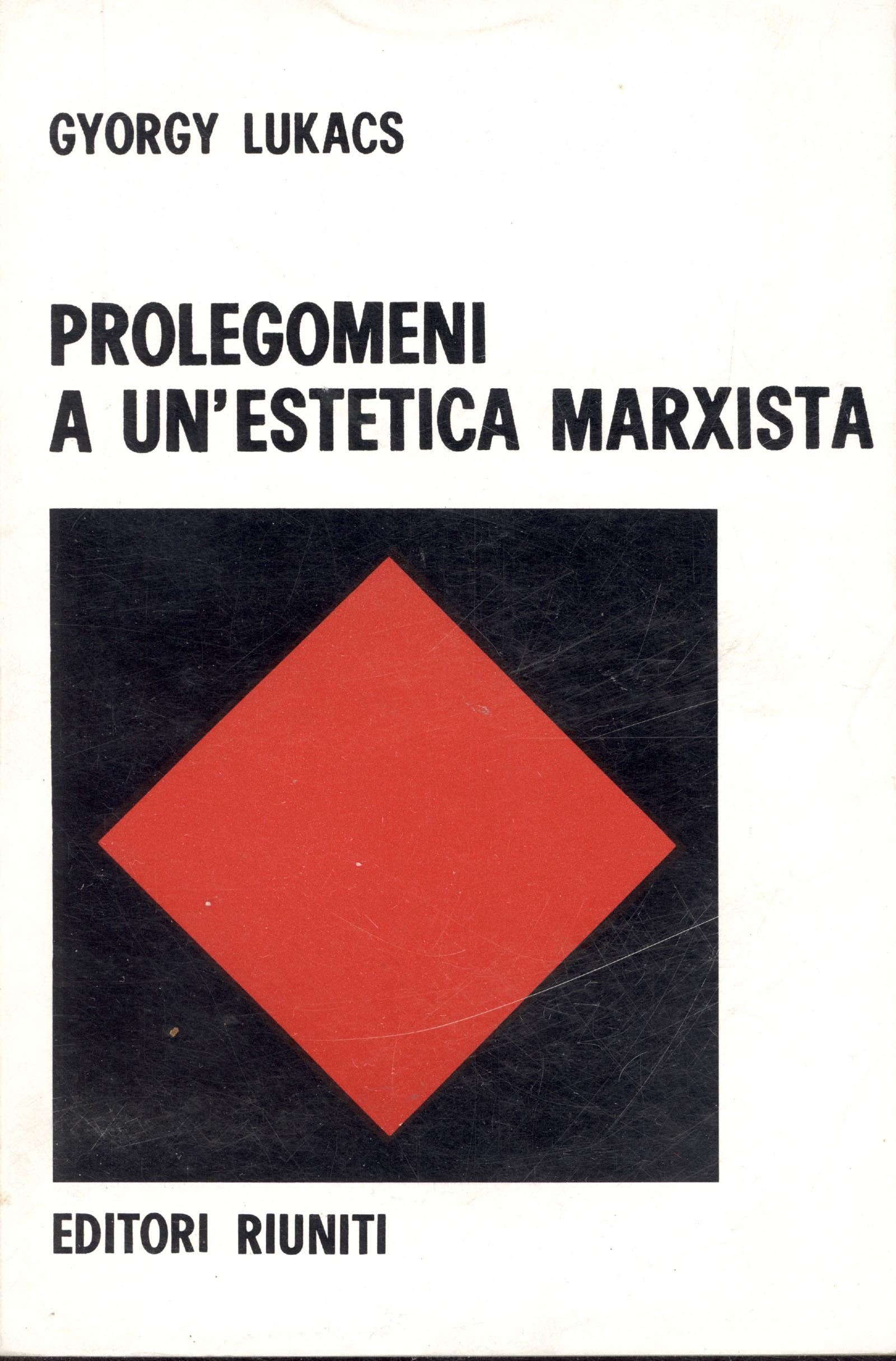 Prolegomeni a un'estetica marxista. Sulla categoria della particolarità