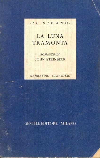 La Luna tramonta - John Steinbeck - copertina