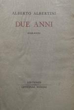 Due anni. Romanzo