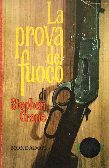 La prova del fuoco - Stephen Crane - copertina