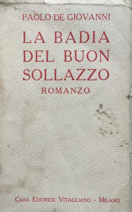 La badia del buon sollazzo. Rom - Paolo De Giovanni - copertina