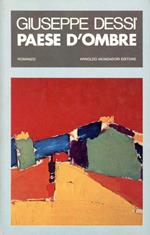 Paese d'ombre. Rom. (2ª ediz.)