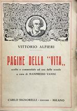 Pagine della ''Vita'' scelte e commentate ad uso delle scuole a cura di Manfredo Vanni