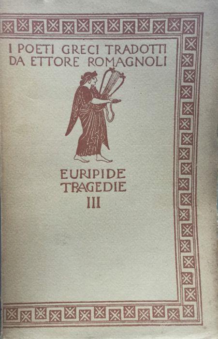 Tragedie. Vol. 3 - Euripide - copertina