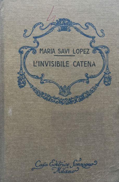 L' invisibile catena - Maria Savi Lopez - copertina