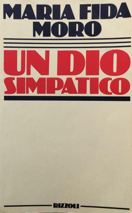 Un Dio simpatico - M. Fida Moro - copertina