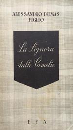 La Signora delle Camelie