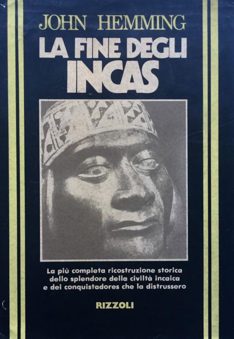 La fine degli Incas - John Hemming - copertina
