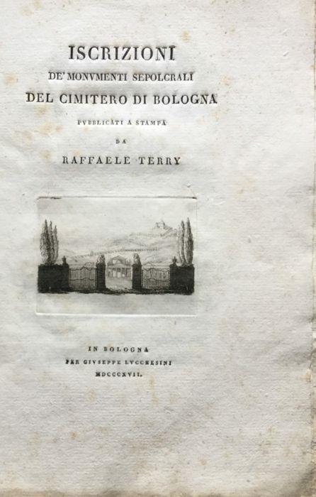 Iscrizioni de' monumenti sepolcrali del cimitero di Bologna - copertina