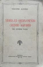 Storia ed ordinamento del credito agrario nei diversi paesi