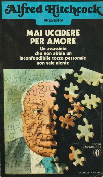 Alfred Hitchcock presenta: Mai uccidere per amore - Alfred Hitchcock - copertina