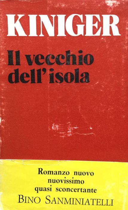 Il vecchio dell'isola - Caterina Kiniger Longo - copertina