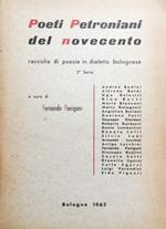 Poeti petroniani del novecento. Raccolta di poesie in dialetto bolognese. 2ª serie