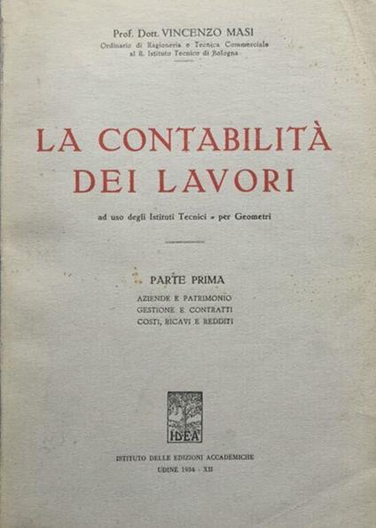 La contabilità dei lavori ad uso degli Istituti Tecnici e per Geometri - Vincenzo Masi - copertina