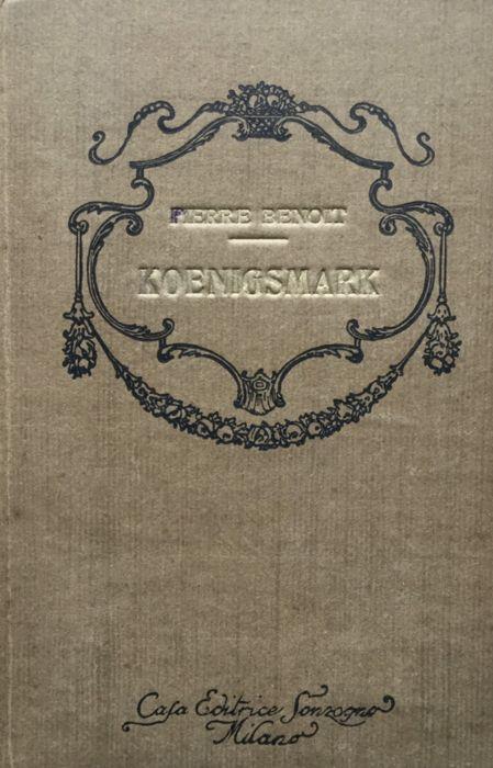Koenigsmark - Pierre Benoit - copertina