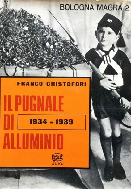 Il pugnale di alluminio - Franco Cristofori - copertina