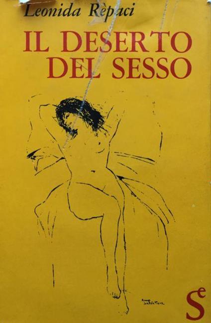 Il deserto del sesso - Leonida Rèpaci - copertina