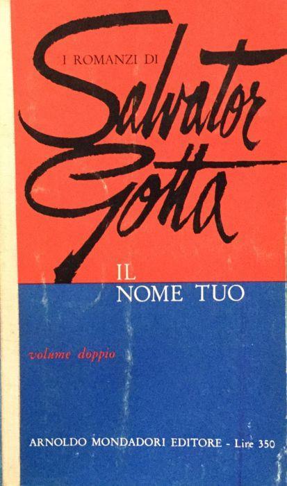 Il nome tuo - Salvatore Gotta - copertina