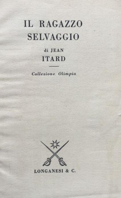 Il ragazzo selvatico - Jean Itard - copertina