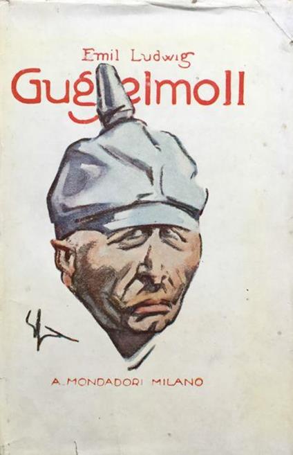 Guglielmo II - Emil Ludwig - copertina