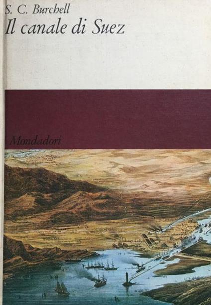 Il Canale di Suez - S. C. Burchell - copertina