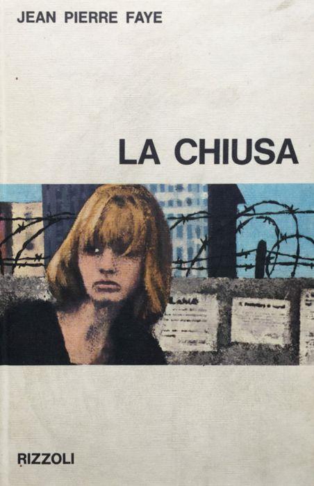 La chiusa - Jean Pierre Faye - copertina