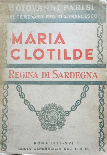 Maria Clotilde regina di Sardegna - Padre Giovanni - copertina