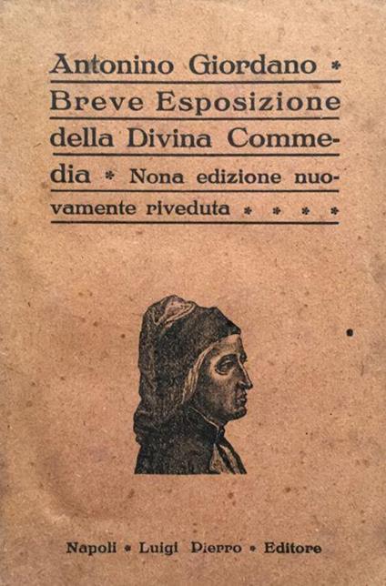 Breve esposizione della Divina Commedia - Antonio Giordano - copertina