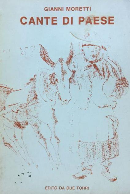 Cante di paese - Gianni Moretti - copertina