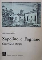 Zapolino e Fagnano. Carrellata storica