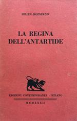 La regina dell'Antartide