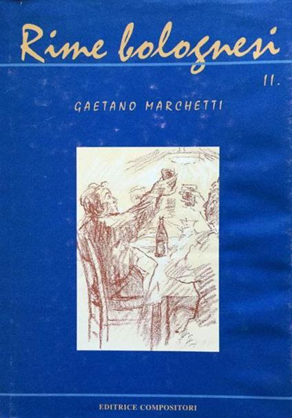 Rime bolognesi. II - Gaetano Marchetti - copertina