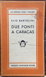 Due ponti a Caracas
