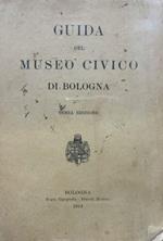 Guida del Museo Civico di Bologna