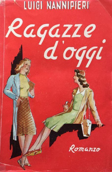 Ragazze d'oggi - Luigi Nannipieri - copertina