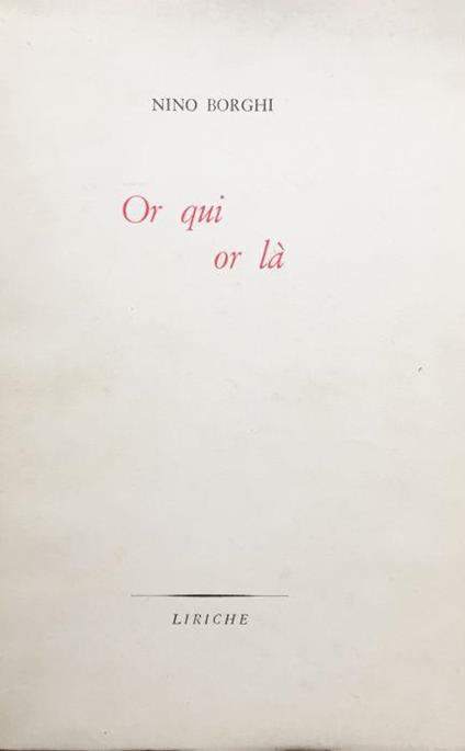 Or qui or là - Nino Borghi - copertina