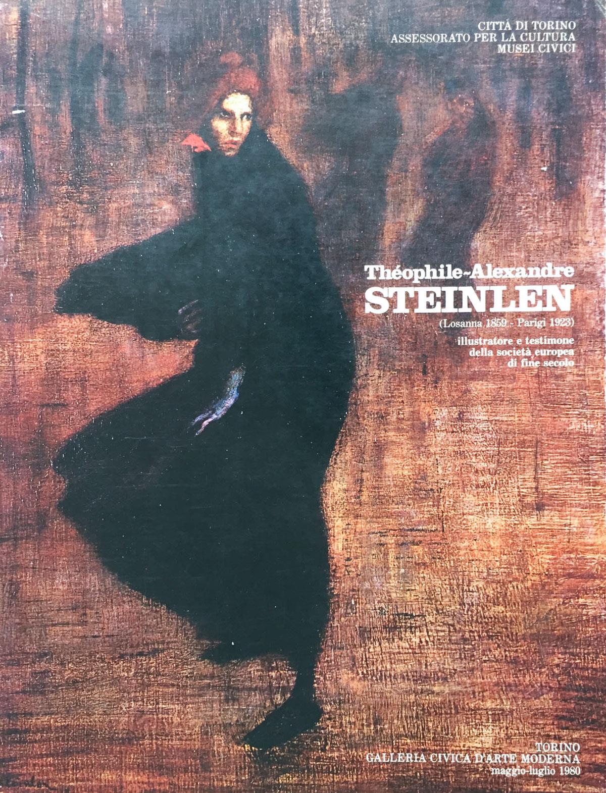 Teophile-Alexandre Steinlen. Illustratore e testimone della società europea di fine secolo