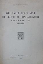 Gli amici bolognesi di Federico Confalonieri e due sue lettere inedite