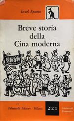 Breve storia della Cina moderna. (trad. dall'ingl. di G.Manacorda. 1ª ediz.)