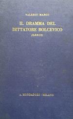 Il dramma del dittatore bolscevico (Lenin)