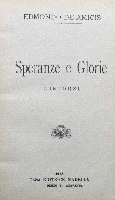Speranze e Glorie. Discorsi - Edmondo De Amicis - copertina