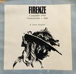 Firenze. 4 novembre 1966, l'inondaziome e dopo