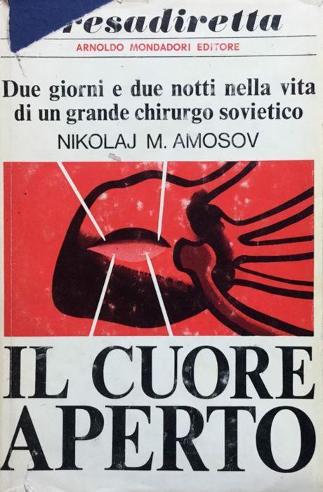 Il cuore aperto - Nikolaj Amosov - copertina