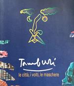 Tamburi. Le citta, i volti, le maschere
