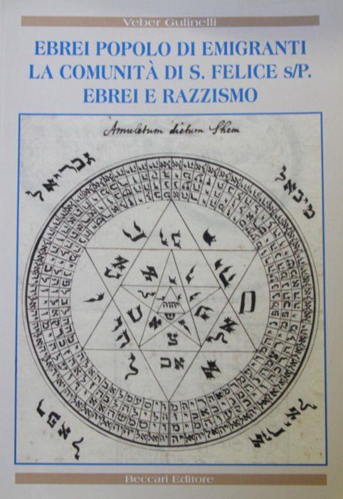 Ebrei popolo di emigranti. La comunita di S. Felice s/P. Ebrei e razzismo - copertina