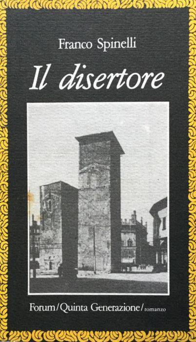 Il disertore - Franco Spinelli - copertina