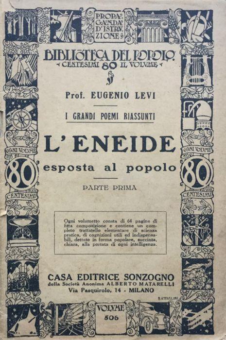 L' Eneide esposta al popolo. Parte prima - Eugenio Levi - copertina