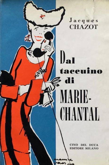 Dal taccuino di Marie-Chantal - Jacques Chazot - copertina